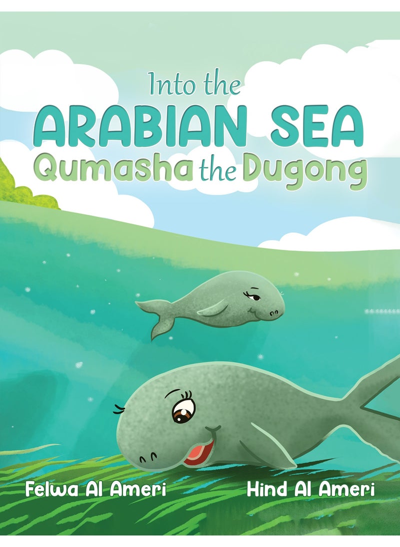 Into the Arabian Sea, Qumasha the Dugong